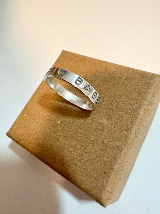 Sterling Silver Ring - With Hand stamped message -